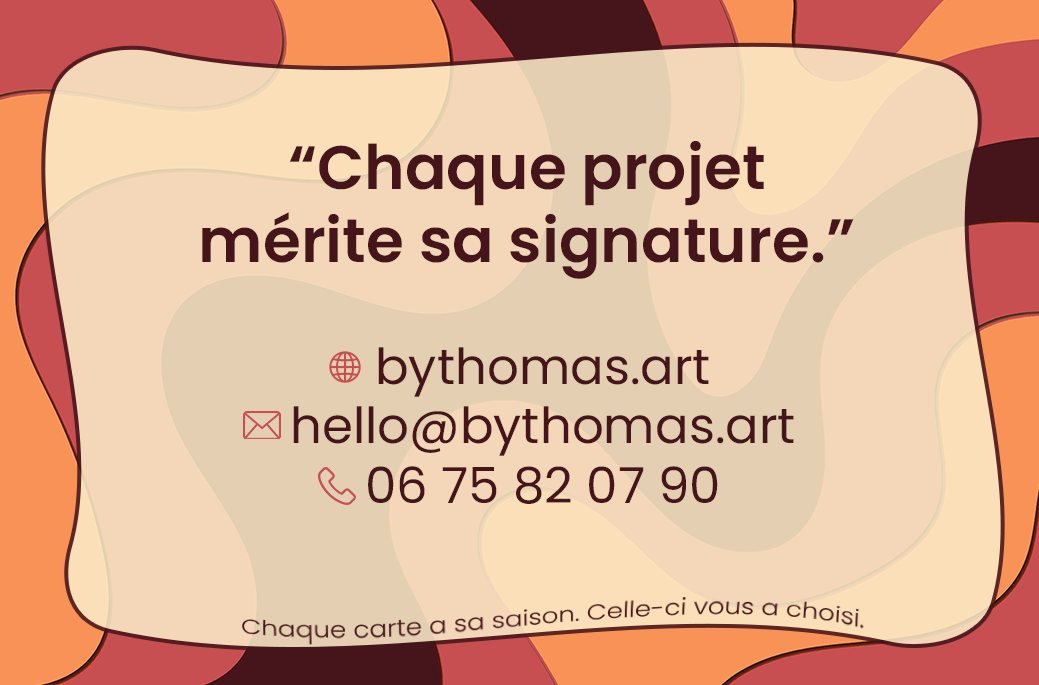Carte de visite, verso : Chaque projet mérite sa signature